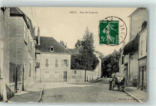 Gray 1911 Rue des Casernes