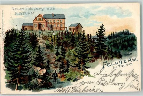 Feldberg 1900 Neues Feldberghaus sign. F. Weber