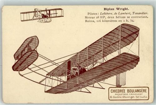 Biplan Wright Pilotes Lefebvre - Werbung : Chicoree Boulangere Croissant