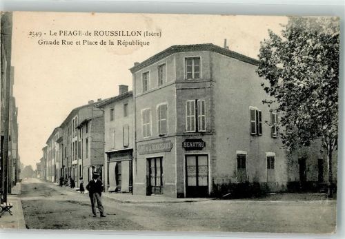 Le Peage-de-Roussillon 1916 Grande Rue et Place de la Republique Geschäft Benatru