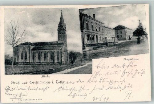 Grostenquin 1899 Kirche Hauptsttrasse Adelskorrespondens