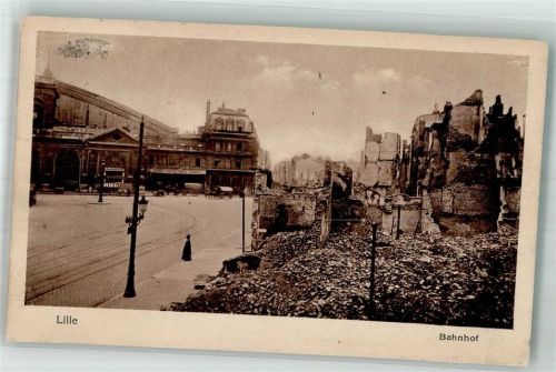 Lille 1916 Bahnhof Feldpost WK I 54.Res.Div.