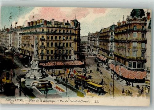 Lyon 1916 Denkmal Straßenbahn Geschäft Place de la Republque Rue du Présidnet Carnot