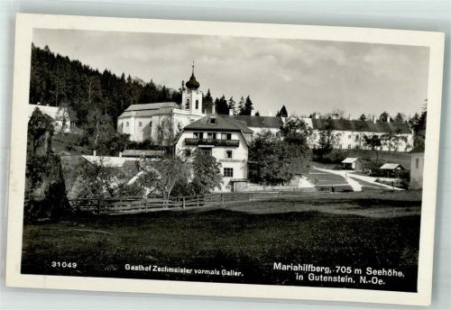 Gutenstein Gasthaus Zechmeister Kirche Marialfberg