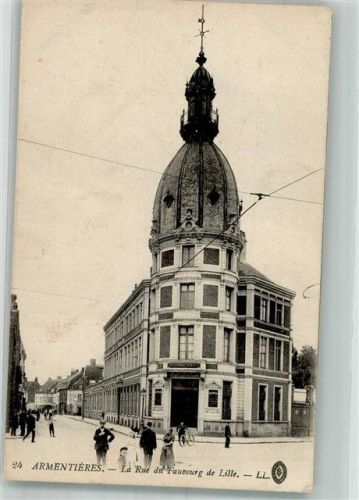 Armentieres La Rue du Faubourg de Lille