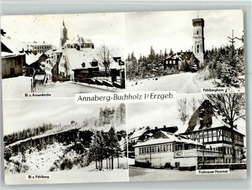 Annaberg-Buchholz Blick zum Annenkirche Pöhlberghaus Blick zum Pöhlberg Frohnauer Hammer Winteraufnahme