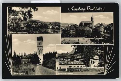 Annaberg-Buchholz Blick vom Schreckenberg, Marktplatz, Pöhlberghaus, Frohnauer Hammer