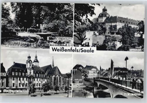 Weißenfels Gorki-Promenade, Karl-Marx-Platz, Rathaus, Augustusburg, Brücke des Friedens