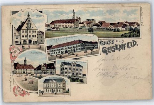Geisenfeld Rathaus, Marktplatz, Knabenschule, Krankenhaus, Postamt, Gasthof Fuchsbüchler