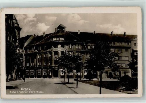 Torgau Hotel Friedrich der Grosse Feldpoststempel