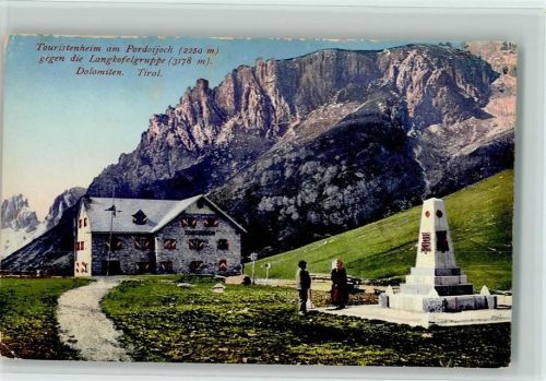 Casa Alpina Pordoi Touristenheim am Pordoijoch gegen die Langkfelgruppe Denkmal