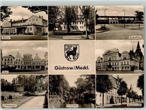 Güstrow Bahnhof Markt Im Rosengarten Kurhaus am Inselsee An der Nebel Kongreßhalle Rathaus Eisenbahnstraße