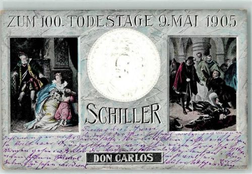 1905 Zum 100. Todestag 1905 - Don Carlos AK
