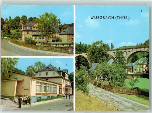 07343 O6860 Wurzbach - Rathaus FDGB Erholungsheim Rudi Arnstadt Viadukt