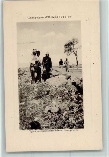 Campagne Orient 1914-18 - Types de Macedoniens faisant leurs prieres