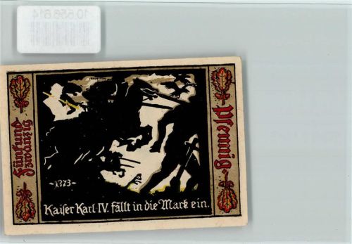 Fürstenwalde Notgeld, Kaiser Karl IV fällt in die Mark ein