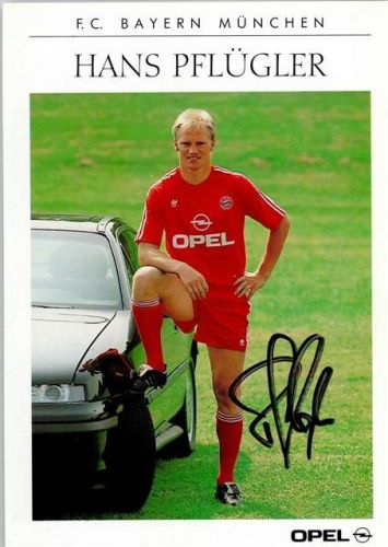 Autogramm - Hans Pflügler - Verteidiger- F.C. Bayern München mit Opel Werbung