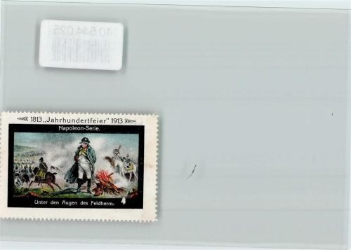 Vignette - Jahrhunderfeier 1913 Napoleon Serie - Unter den augen des Feldherrn