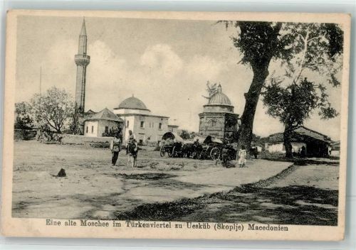 Skopje 1918 alte Moschee im Türkenviertel