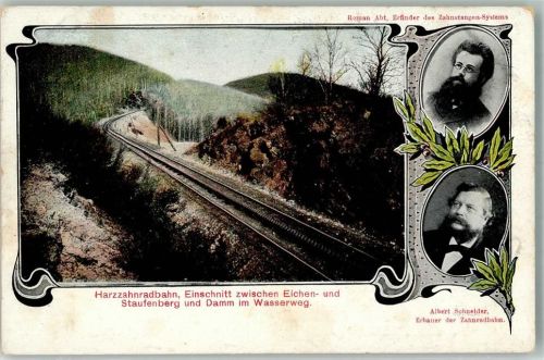 Harzbahn Einschnitt und Erbauer + Erfinder der Zahnradbahn