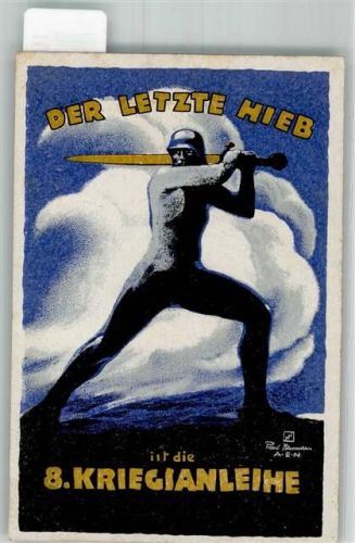 1918 Der letzte Hieb i.d.8. Kriegsanleihe Württ. Ldw. Feldart. Regt. Nr. 2 8. Batterie