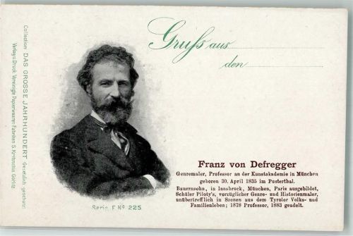 Franz von Defregger Das Grosse Jahrhundert Serie F Nr. 225 Defregger, F. von 1900
