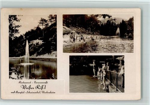 Wachenheim Restaurant Terrassencafé Weißes Röß'l und Burgtal-Schwimmbad 3-Bildaufnahme