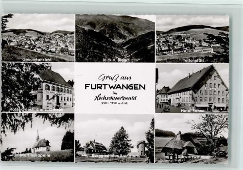 Furtwangen Totalansicht Blick v. Brend Teilansicht Hotel Grieshaben z. Ochsen Hotel Sonne Martinskapelle Berggasthaus Brendturm Schwarzwaldhof