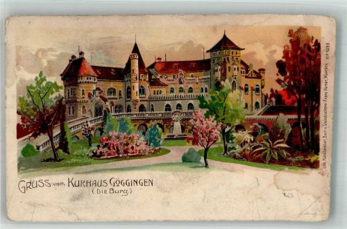 Göggingen 1902 Lithographie Kurhaus Die Burg