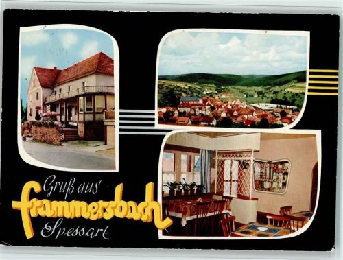 Frammersbach Terrassengaststätte Fremdenpension Keßler Innenaufnahme Ortsansicht 3-Bildaufnahme