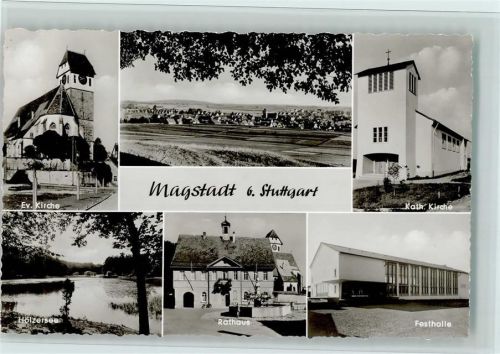 71106 W7037 Magstadt - Evangel. Kirche Kath. Kirche Gesamtansicht Hölzersee Rathaus Festhalle Mehrfachaufnahme