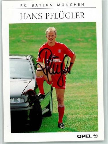 Original Autogramm - Hans Pflügler F.C. Bayern - Opel Auto Werbung