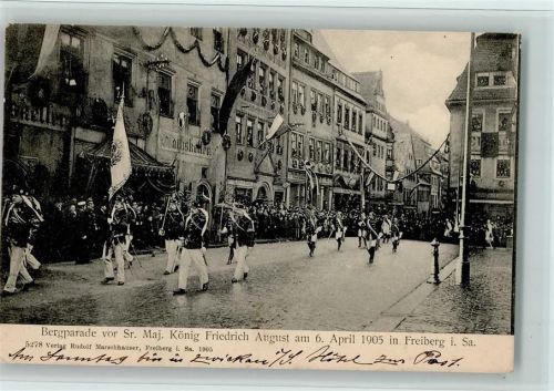 Freiberg 1906 Bergparade vor König Friedrich August 1905 AK