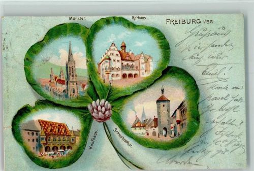 Freiburg 1899 Gruss aus - Litho, Bilder im Kleeblatt AK