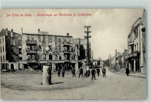 Eydtkuhnen Der Krieg im Osten Zerstörungen am Marktplatz Trümmer