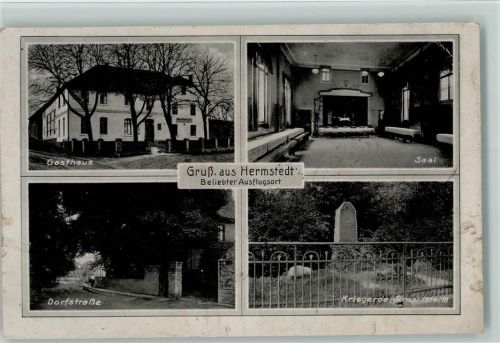Hermstedt 1943 Mehrfachbilder - Kriegerdenkmal, Dorfstr., Gasthaus mit Saal AK