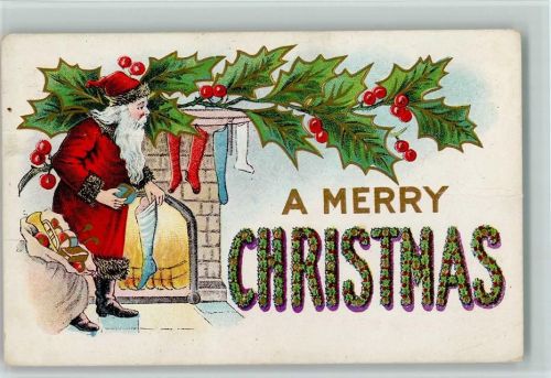 1910 Prägedruck - Merry Christmas - Stechpalme , Weihnachtsmann mit Strümpfe am Kamin