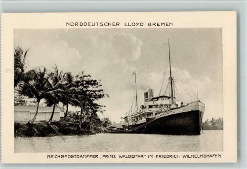 Reichspostdampfer "Prinz Waldemar" in Friedrich Wilhelmhafen , sehr gute Erhaltung AK