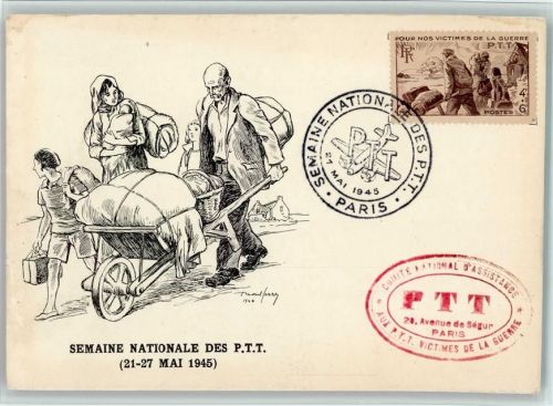 Paris Semaine Nationale des P.T.T. Mai 1945 , Sonderstempel , Flüchtlinge