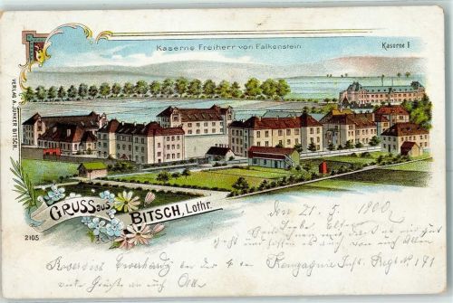 Bitche 1900 Kaserne Freiherr von Falkenstein Kaserne I
