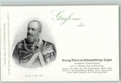 1900 Das Grosse Jahrhundert Serie J Nr. 317 - Georg Fürst zu Schaumburg-Lippe , Orden AK