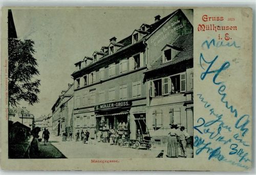 Mulhouse 1900 Manegegasse Geschäft E. Müller-Gross