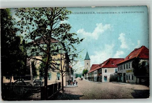 Hildburghausen 1911 Kriegerdenkmal u. Bismarkstraße Bahnpost Eisenach Lichtenfels Zug 465