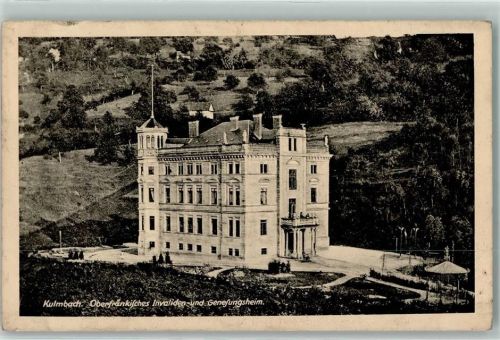 Kulmbach 1918 Oberfränkisches Invaliden- u. Genesungsheim