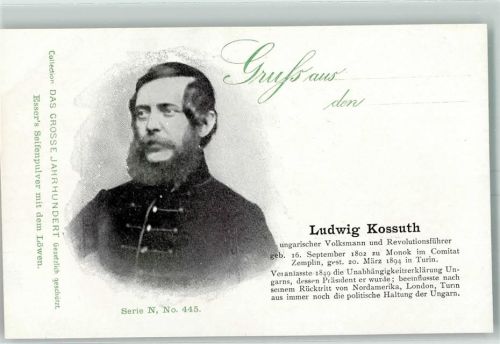 1900 Das Grosse Jahrhundert Serie N Nr. 445 - Politik Ungarn Ludwig Kossuth Revolution