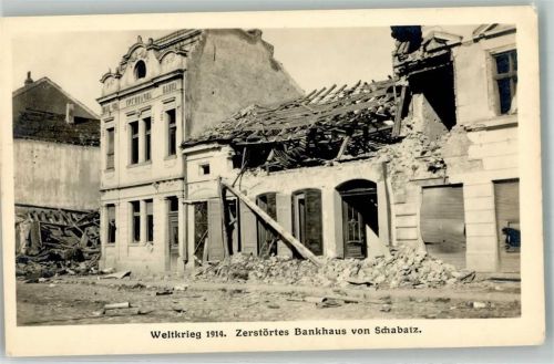 Sabac 1914 WK I zerstörtes Bankhaus