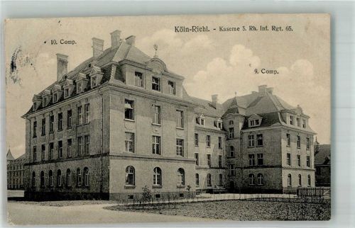 Köln Riehl 503 1911 Kaserne 5. Rh. Inf. Regt. 65 10. und 9. Comp