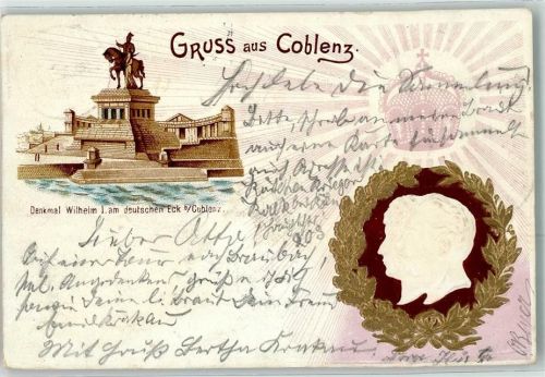 Koblenz 1897 Gruss aus Denkmal am deutschen Eck - Kaiserpaar