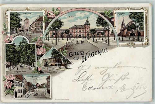 Haguenau 1901 Ritterturm Bahnhof St. Nicolaus-Kirche Stadt-Theater Seufzer-Allee Parade-Platz