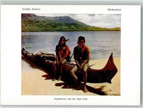 Ost Karolinen - Eingeborene von der Insel Truk Farbfotografien aus den Deutschen Kolonien